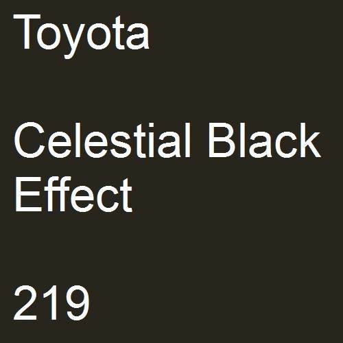 Toyota, Celestial Black Effect, 219.